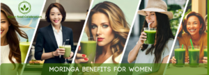 Moringa Benefits for Women