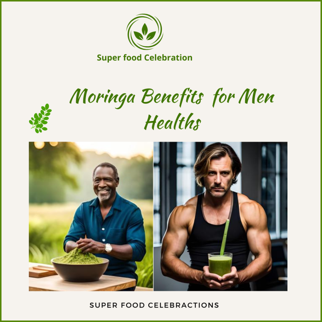 Moringa Benefits for Men's Healths